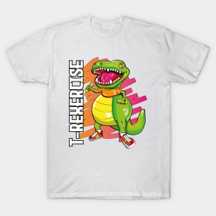 T-rexercise T-Shirt